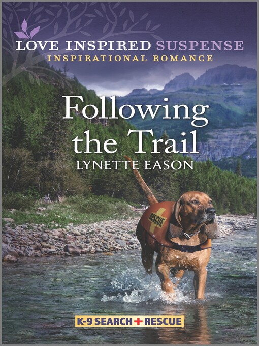 Title details for Following the Trail by Lynette Eason - Available